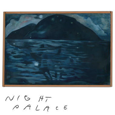 Mount Eerie -  Night Palace